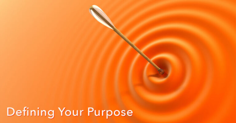 Transitioning with Purpose – Defining Your Purpose